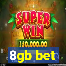 8gb bet